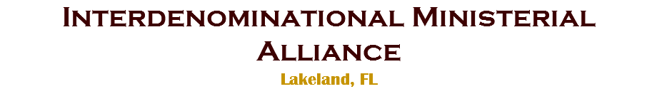 Interdenominational Ministerial Alliance Lakeland, FL